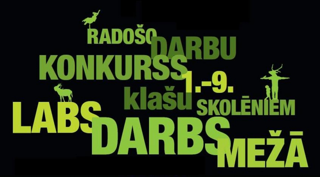 "Labi darbi mežā"