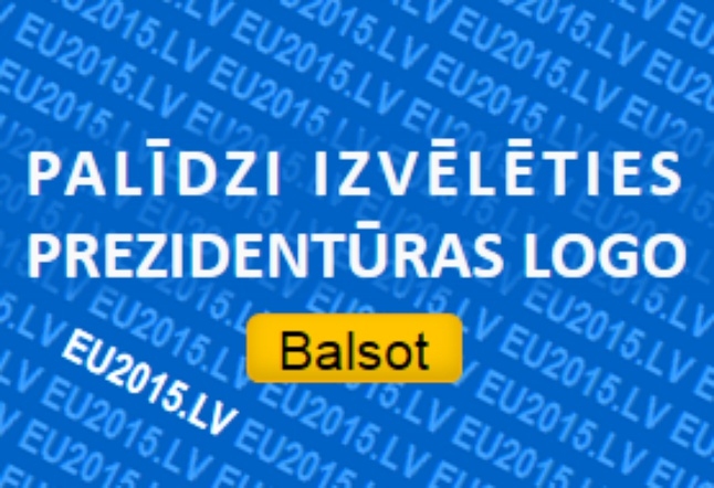 Palīdzi žūrijai izvēlēties Latvijas prezidentūras logo!