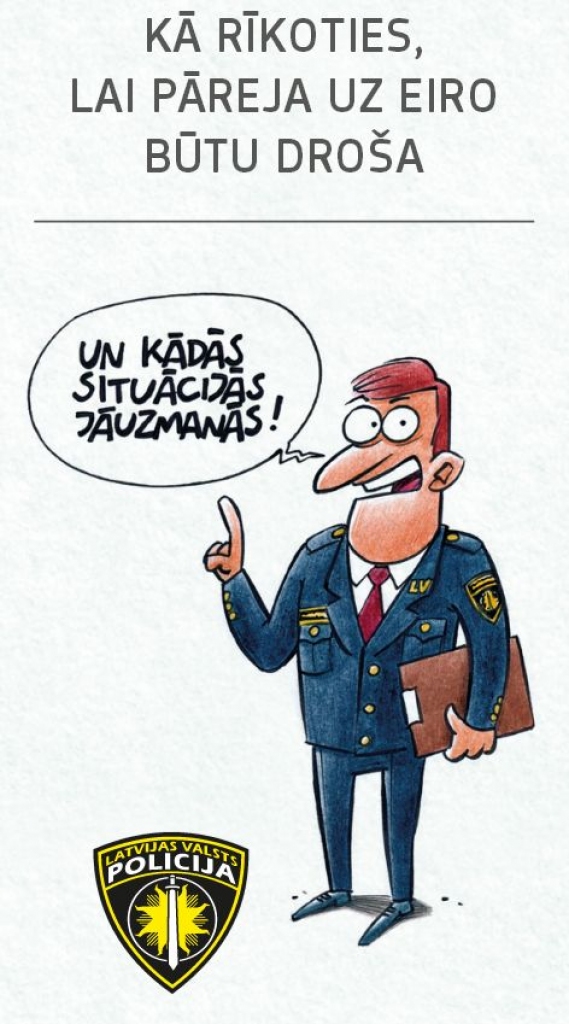 Policija sagatavojusi karikatūras drošai pārejai uz eiro