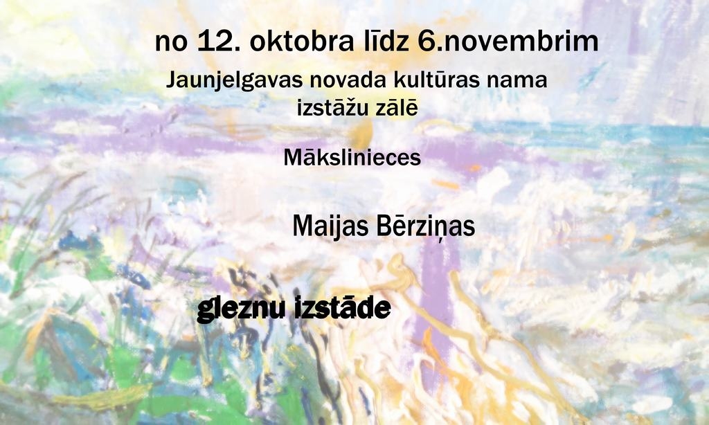 Jaunjelgavā Maijas Bērziņas gleznu izstāde 