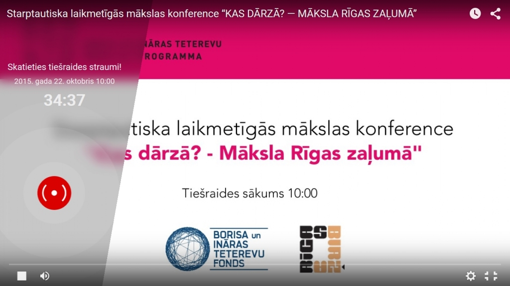 TIEŠRAIDE: Starptautiskā konference Kas dārzā? - Māksla Rīgas zaļumā