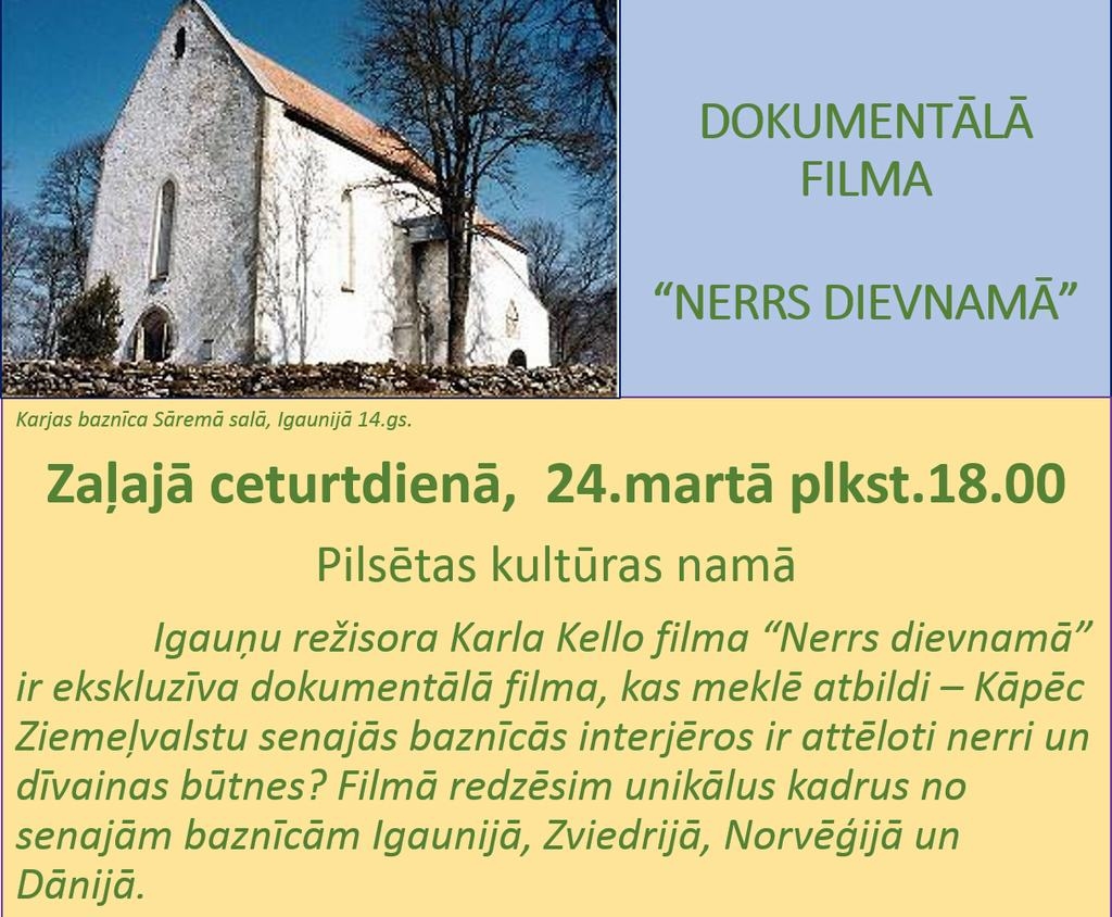 Aizkrauklē ekskluzīva dokumentālā filma “Nerrs dievnamā”