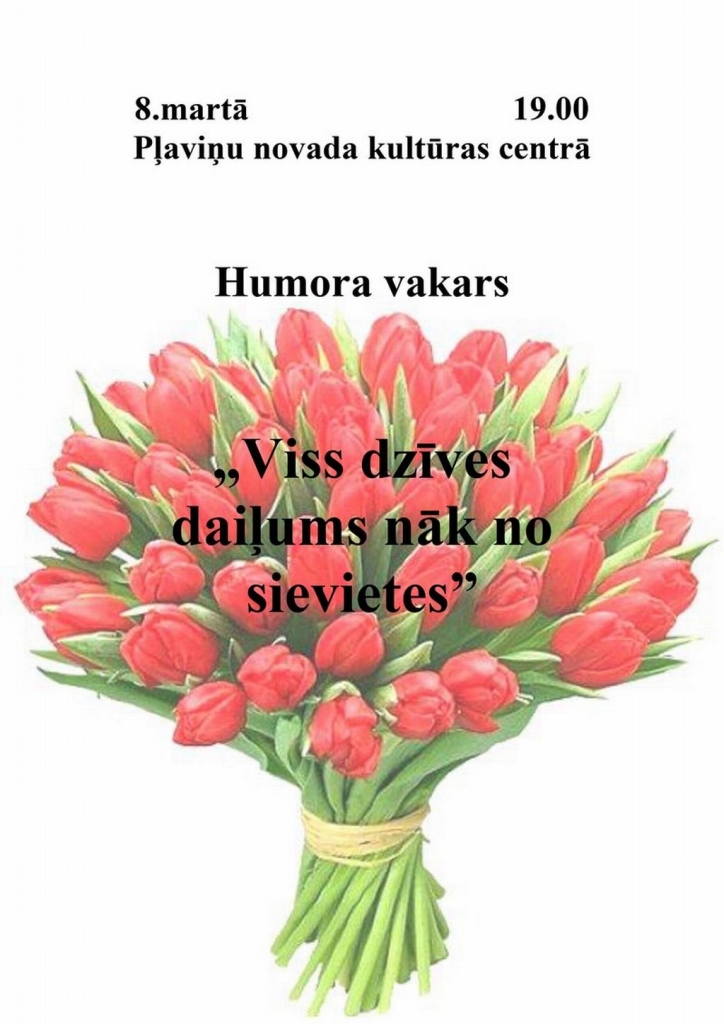 Pļaviņās humora vakars “Viss dzīves daiļums nāk no sievietes”