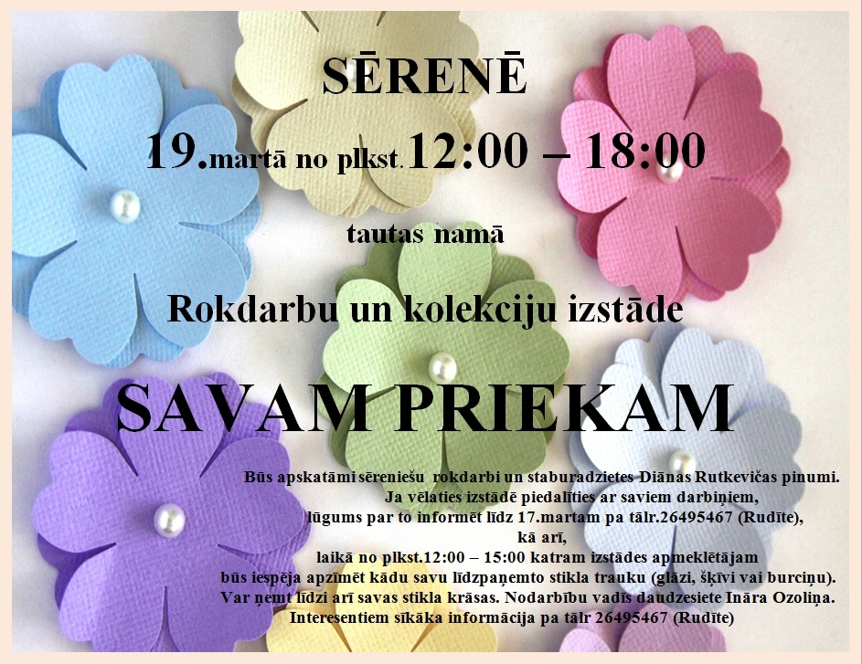 Sērenē rokdarbu un kolekciju izstāde “Savam priekam”