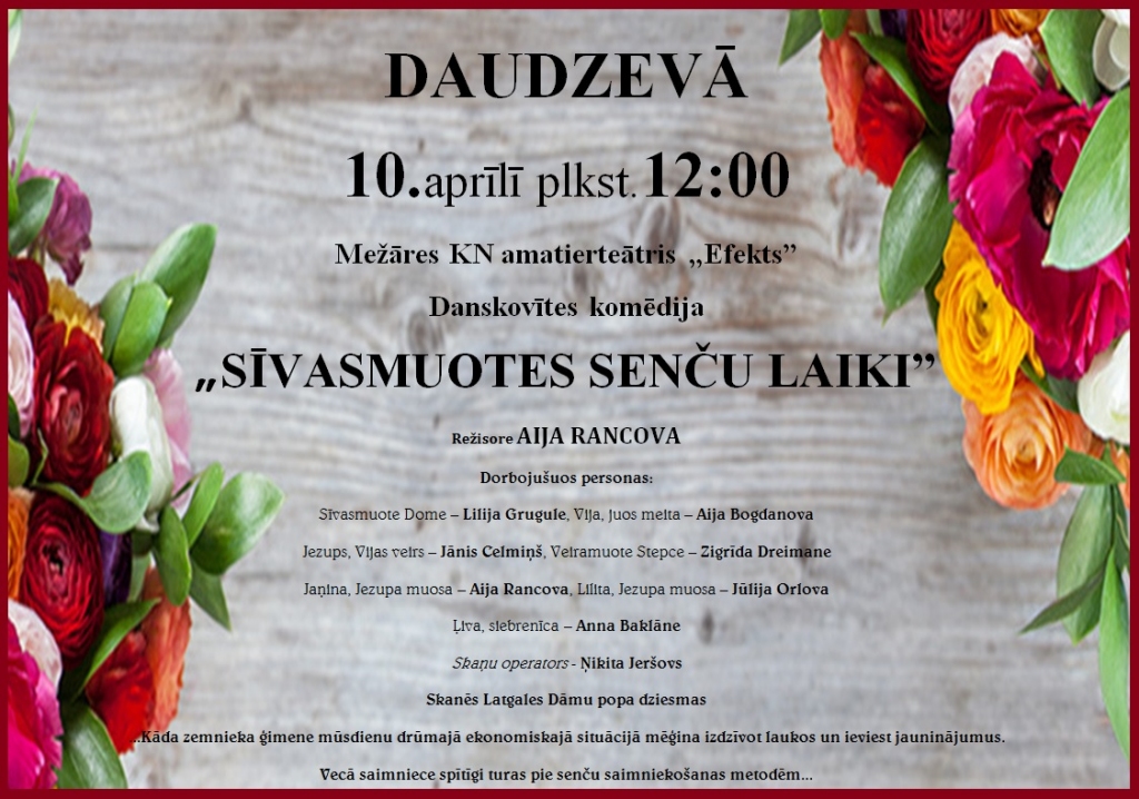 Daudzevā izrāde "Sievasmātes senču laiki"