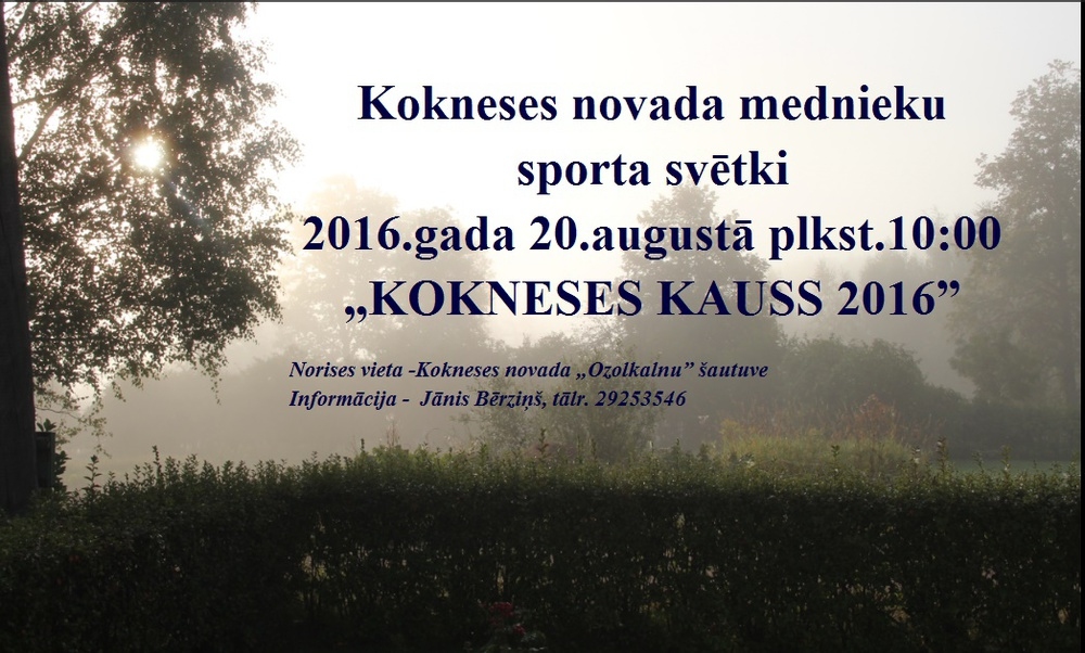 Kokneses novada mednieku sporta svētki 