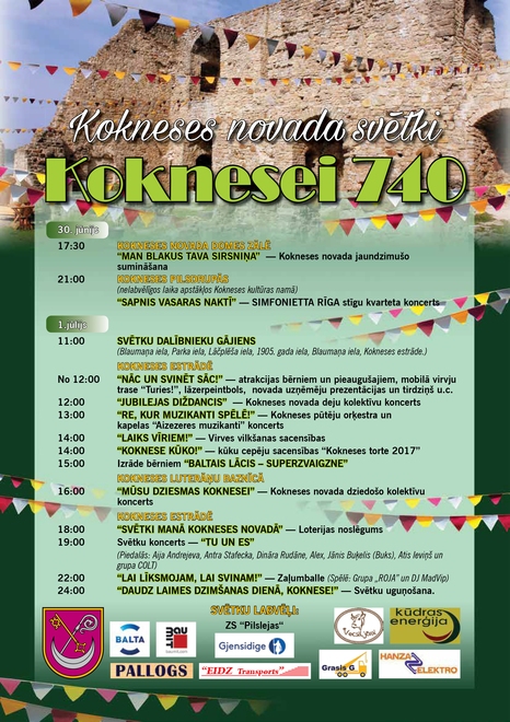 1. jūlijā Kokneses novada svētki „Koknesei 740”