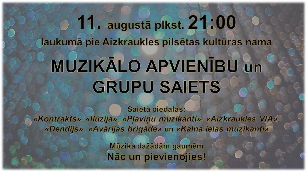 Aizkrauklē muzikālo apvienību un grupu saiets