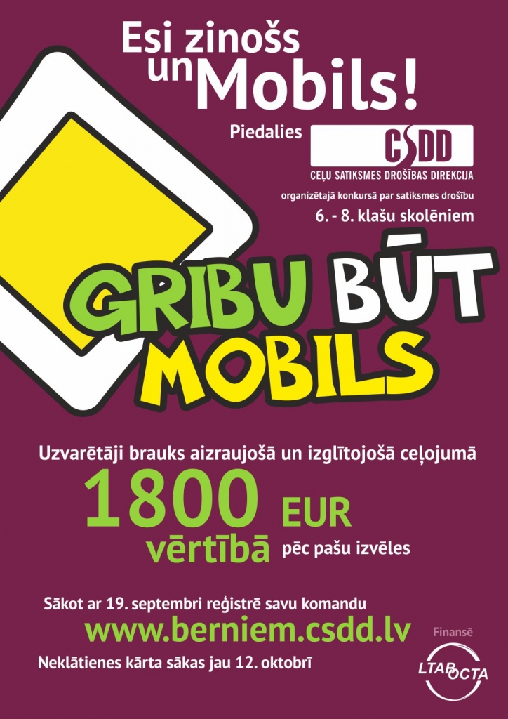 CSDD konkurss „Gribu būt mobils” sāk jauno sezonu!