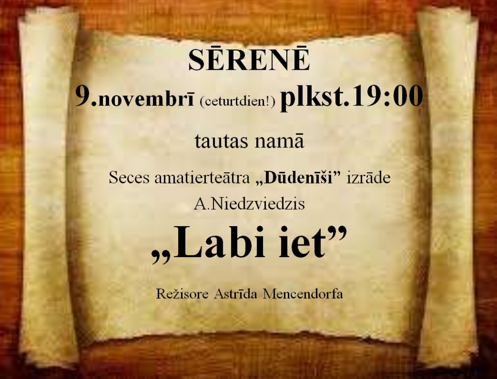 Sērenē Seces amatierteātra izrāde "Labi iet"