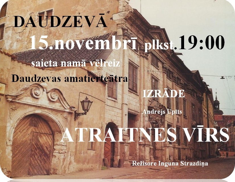 Daudzevas amatierteātra izrāde