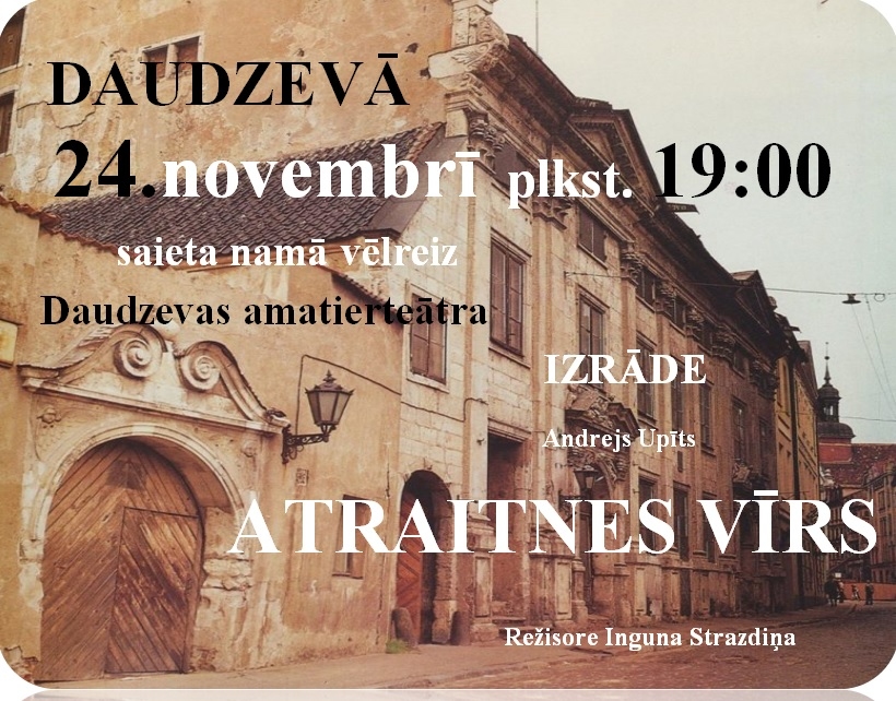 Daudzevā Daudzevas amatierteātra izrāde