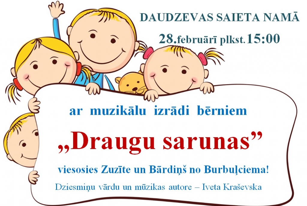 Daudzevā muzikāla izrāde bērniem "Draugu sarunas"