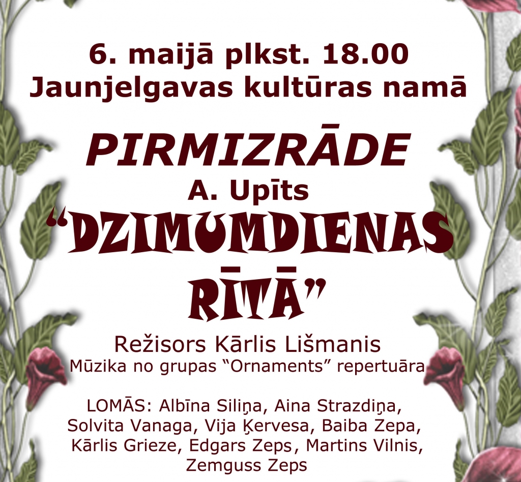 Jaunjelgavā izrāde "Dzimumdienas rītā"