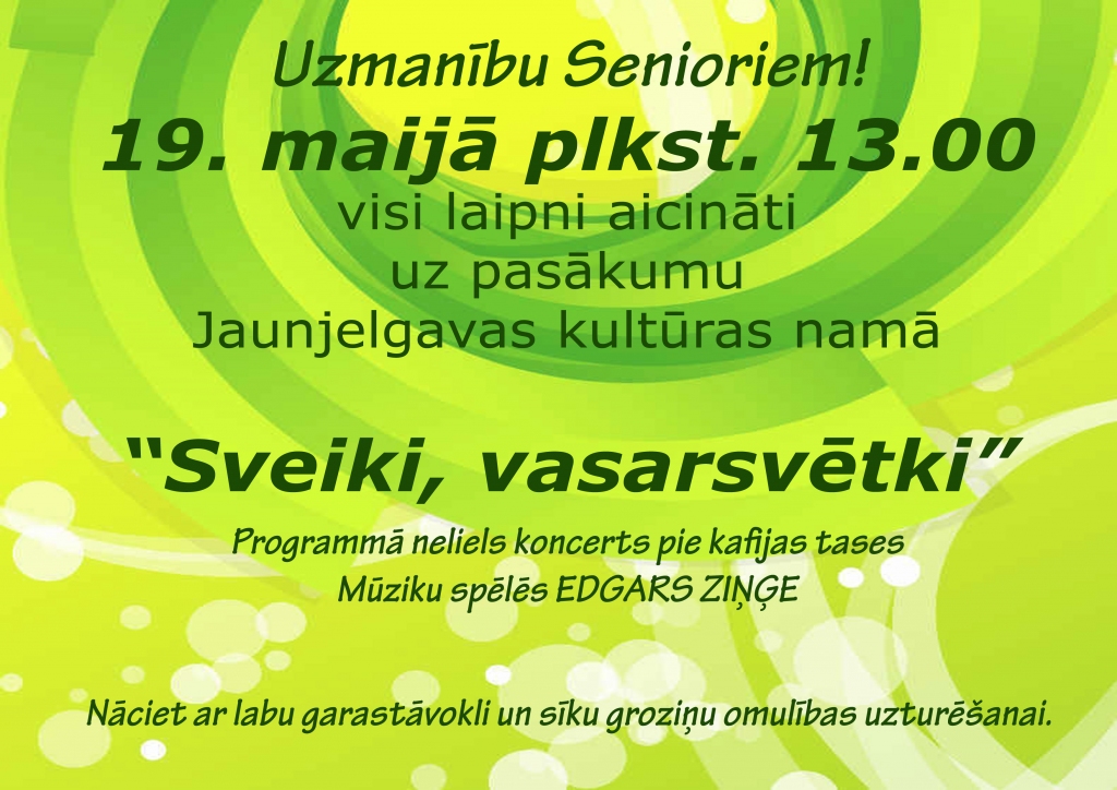 Jaunjelgavā pasākums senioriem "Sveiki, vasarsvētki!"