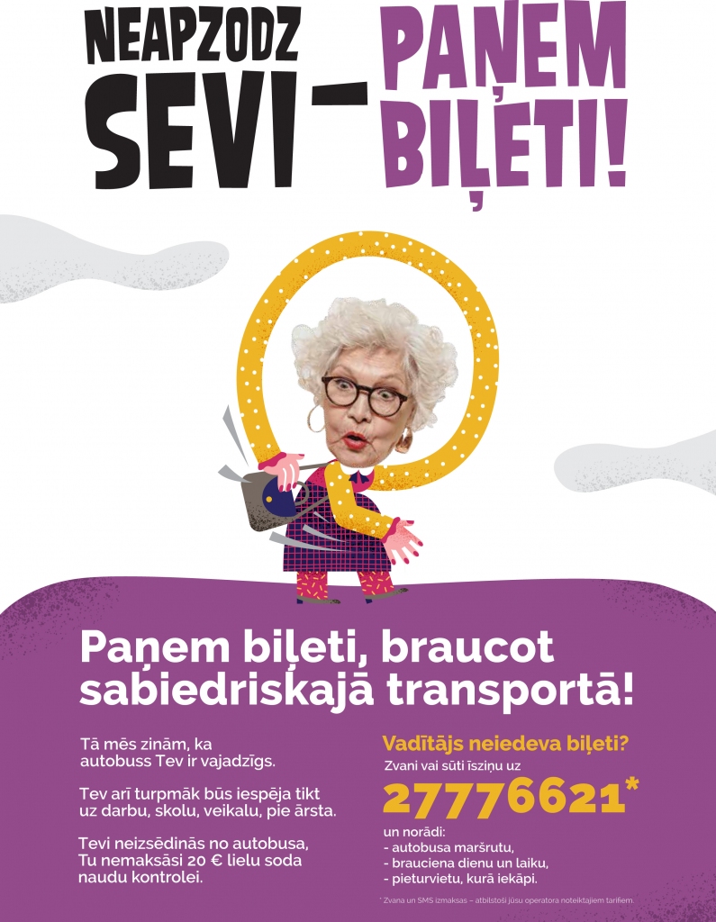 Sākta kampaņa “Neapzodz sevi – paņem biļeti!”