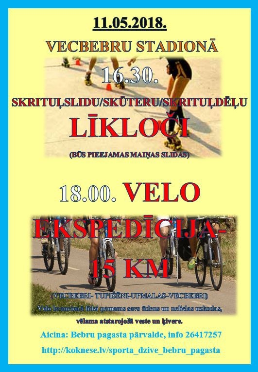 Vecbebros  skritļslidu, skūteru, skrituļdēļu līkloči un  veloekspedīcija