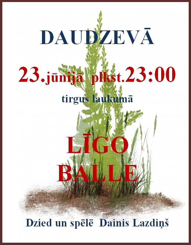 Daudzevā Līgo balle