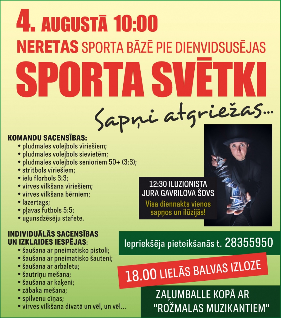 Neretā sporta svētki ar iluzionista šovu un zaļumballi