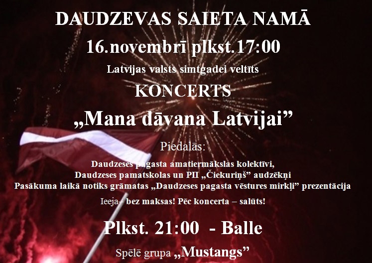 Daudzevā koncerts "Mana dāvana Latvijai" un balle