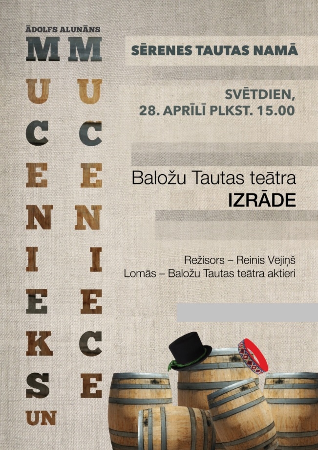 Sērenē izrāde "Mucenieks un muceniece"