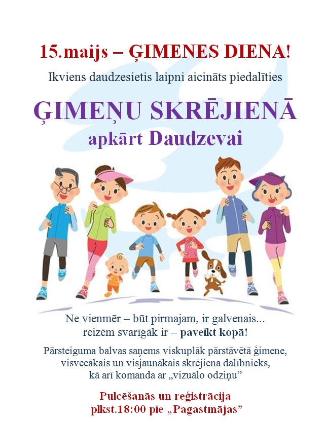 Ģimenes skrējiens apkārt Daudzevai