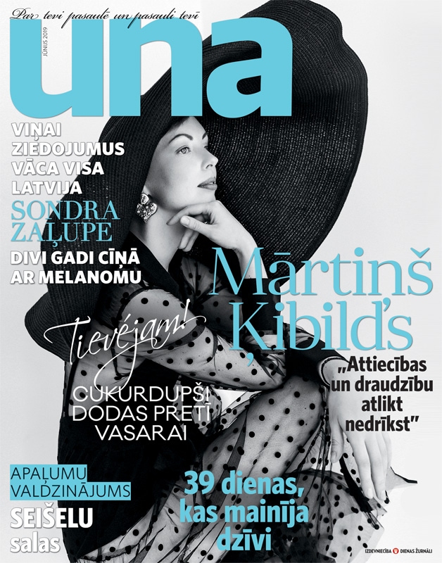 Žurnālā “Una’’ jūnija numurā lasiet: