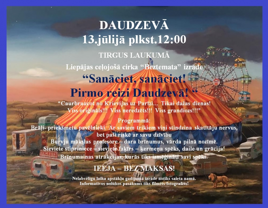 Daudzevā Liepājas ceļojošā cirka “Beztemata” bezmaksas izrāde
