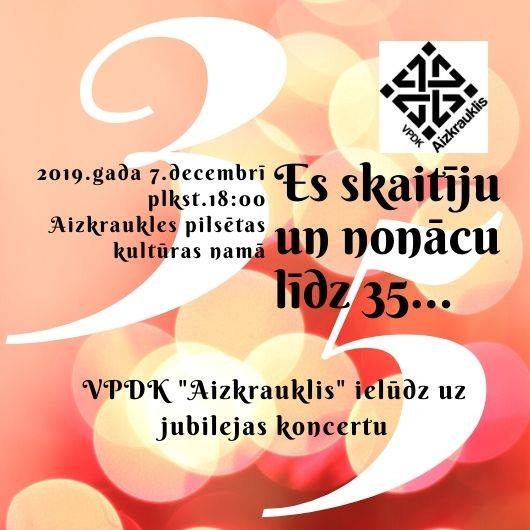 Aizkrauklē deju kolektīva “Aizkrauklis” 35 gadu jubilejas koncerts