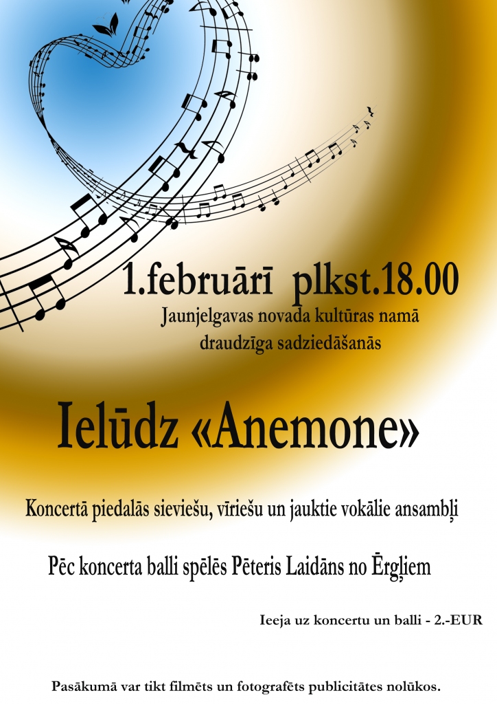 Jaunjelgavā koncerts "Ielūdz Anemone" un balle