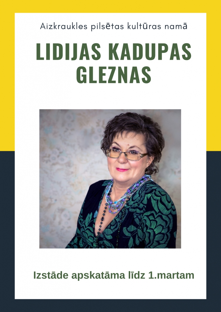 Aizkrauklē Lidijas Kudapas gleznu izstāde