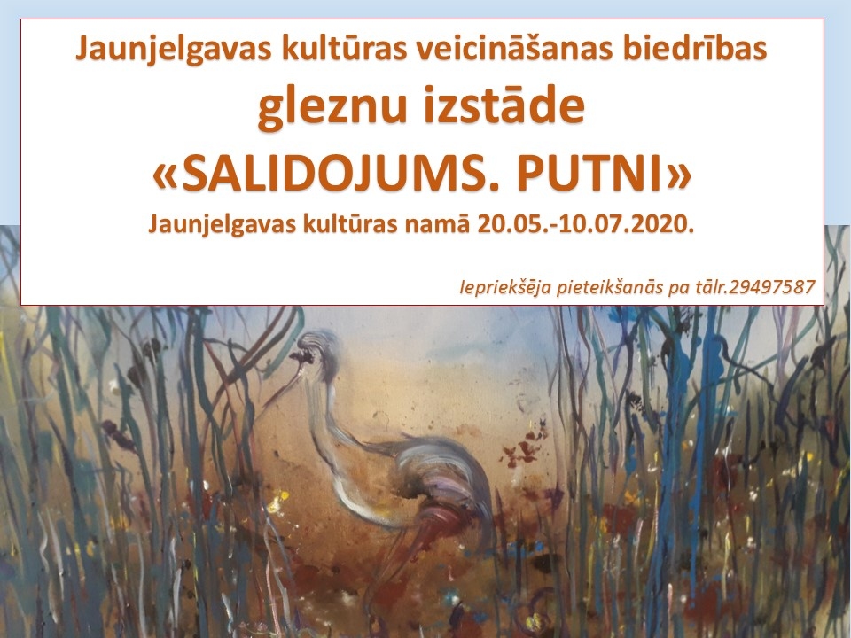 Jaunjelgavā gleznu izstāde "Salidojums. Putni"