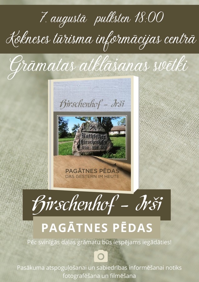 Koknesē grāmatas “Hirschenhof — Irši. Pagātnes pēdas” atklāšanas svētki