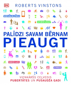 Palīdzi savam bērnam pieaugt