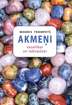 Grāmatu apskats. Ceļvedis akmeņu pasaulē