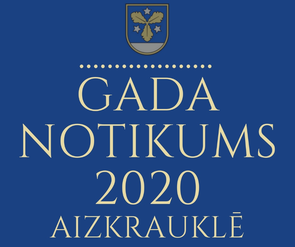 Aizkraukles novada pasākumu "Gada notikums 2020" varēs skatīties internetā