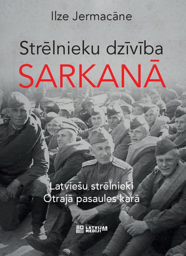 “Strēlnieku dzīvība sarkanā”