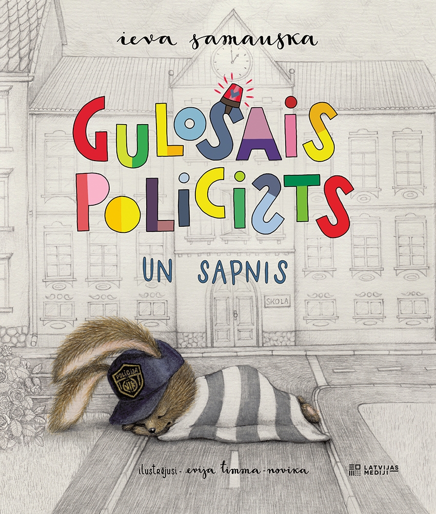 “Gulošais policists un sapnis”