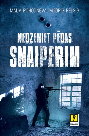 Grāmatu apskats. Nedzeniet pēdas snaiperim